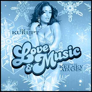 Love and Music Hosted By K Adams