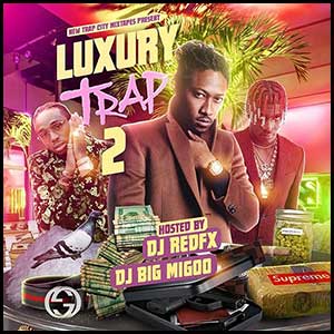 Luxury Trap 2