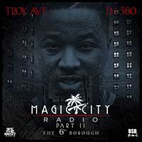 Magic City Radio 2 The 6th Borough