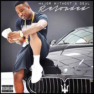 Major Without A Deal Reloaded Mixtape Graphics