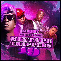 Mixtape Trappers 19
