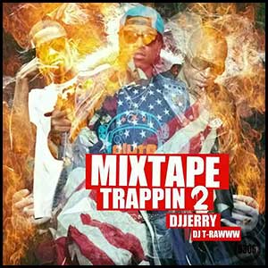 Mixtape Trappin 2