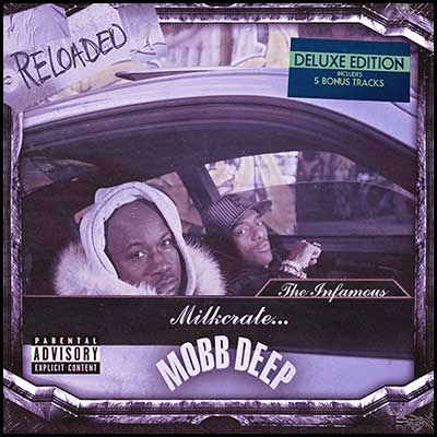 Stream and download Mobb Deep: Reloaded Deluxe Edition