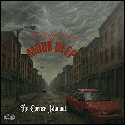 Stream and download Mobb Deep: The Corner Manual