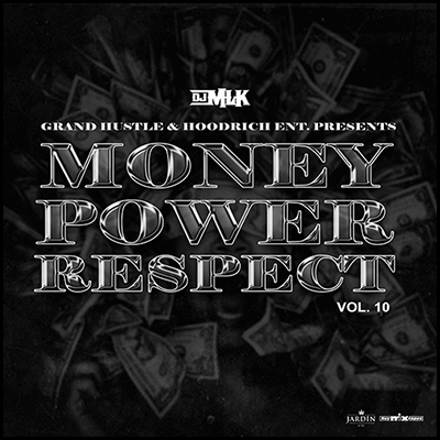 Money Power Respect 10