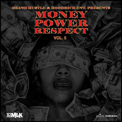 Money Power Respect 8