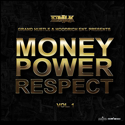 Money Power Respect