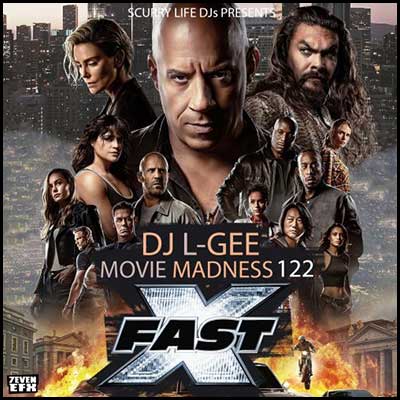 Movie Madness 122: Fast X Mixtape Graphics