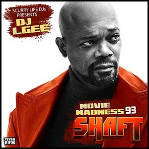 Movie Madness 93 Shaft