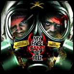 My Face Cant Be Felt