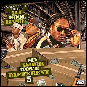 Stream and download My Work Move Different 5