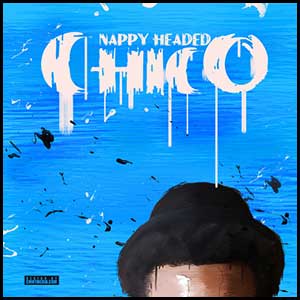 Nappy Headed Chico