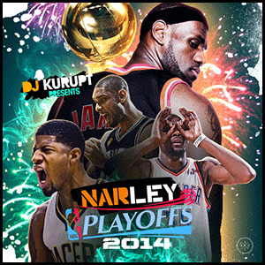 NARLEY NBA Playoffs 2K14 Edition