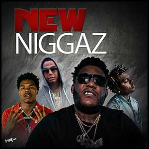 New Niggaz