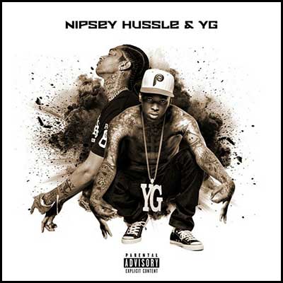 Nipsey Hussle and YG