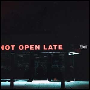 Not Open Late EP