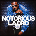 Notorious LA Dro