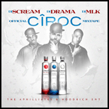 Official Ciroc Mixtape