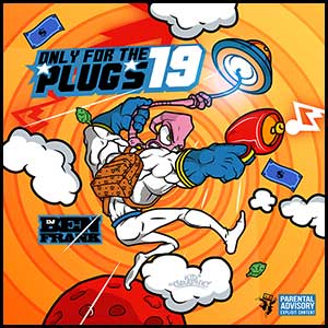 Only For The Plugs 19