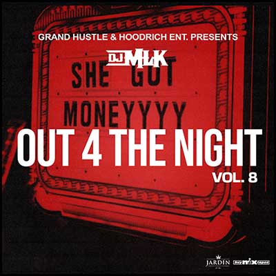 Out 4 The Night 8 Mixtape Graphics
