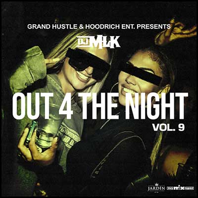 Out 4 The Night 9 Mixtape Graphics