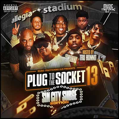Plug To The Socket 13: Sin City Surge Edition Mixtape Graphics