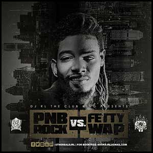 PnB Rock VS Fetty Wap