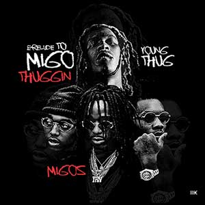 Prelude To Migo Thuggin