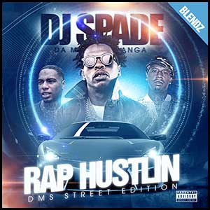 Stream and download Rap Hustlin DMS Street Edition