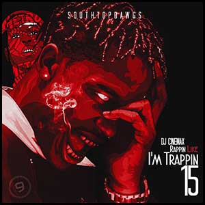 Rappin Like Im Trappin 15