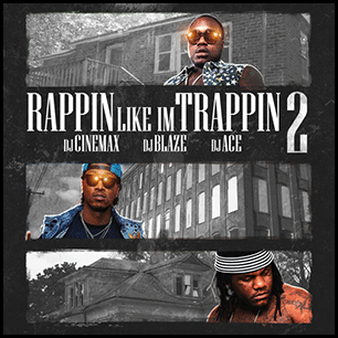Rappin Like Im Trappin 2