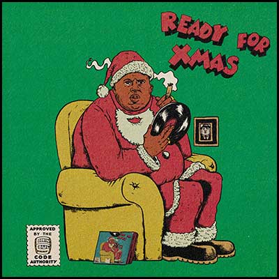 Biggie Smalls Remixes: Ready For Xmas