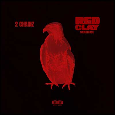 Red Clay (Official Motion Picture Soundtrack)