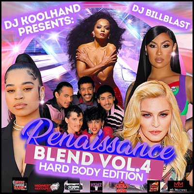 Renaissance Blend 4: Hard Body Edt Mixtape Graphics