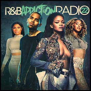 RnB Addiction Radio 22