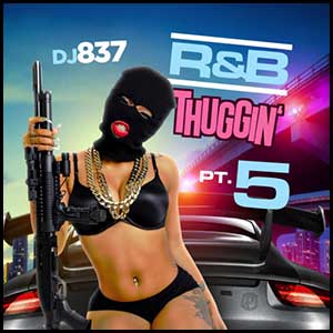 RnB Thuggin 5