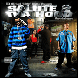 Salute 2 Tha Hood