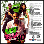 Shake Your Money Maker 40