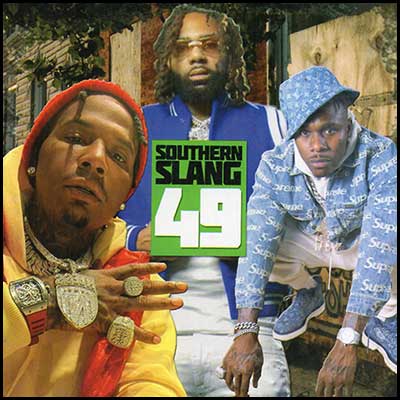 Stream and download Southern Slang 49