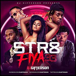 Stream and download Str8 Fiya 33