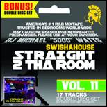 Straight 2 Tha Room 11 Straight 2 Tha Club