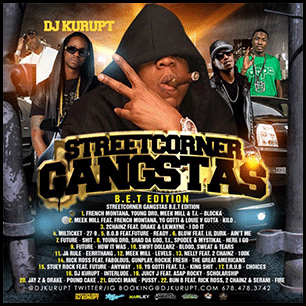 Streetcorner Gangstas BET Edition