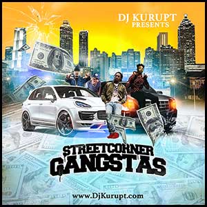 Streetcorner Gangstas January 2K17