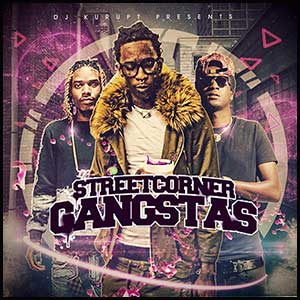 Streetcorner Gangstas Respeck Edition