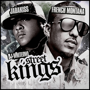 Street Kings French Montana Jadakiss