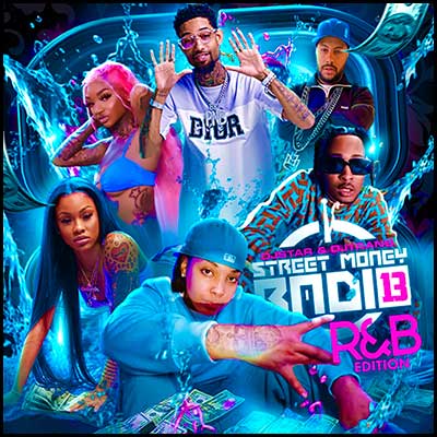 Street Money Radio 13: R&B Edition Mixtape Graphics