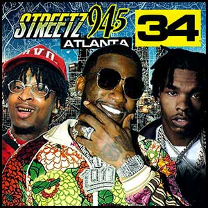 Stream and download Streetz 94.5 Atlanta Edition 34