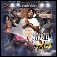 Strictly 4 Da Block