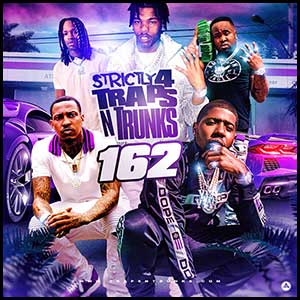 Strictly 4 Traps N Trunks 162