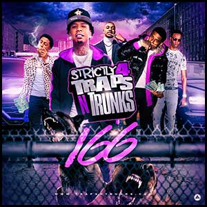 Strictly 4 Traps N Trunks 166